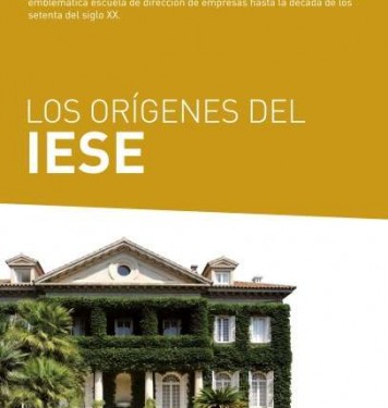 Los orígenes del IESE