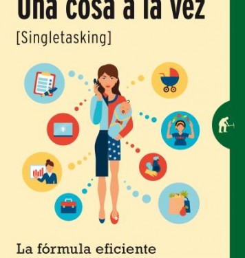 Una cosa a la vez