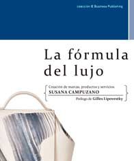 La fórmula del lujo