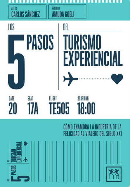 Los cincos pasos del turismo experiencial, Carlos Sánchez Corrales