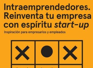 Intraemprendedores. Reinventa tu empresa con espíritu start-up
