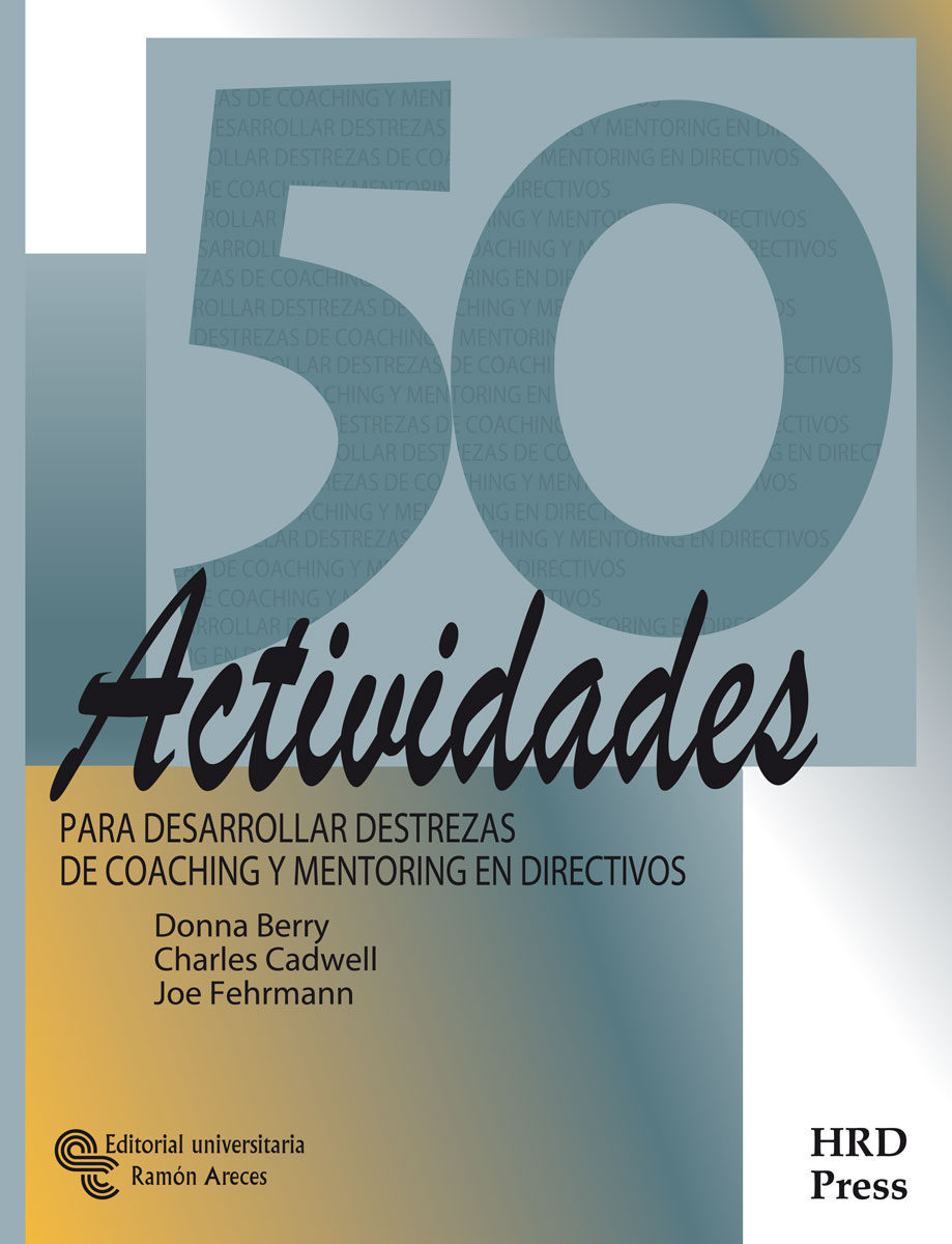 50 actividades para desarrollar destrezas y mentoring en directivos