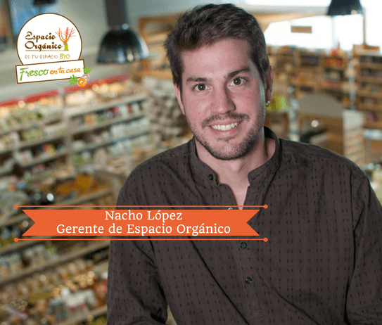 Nacho López-gerente de espacio orgánico