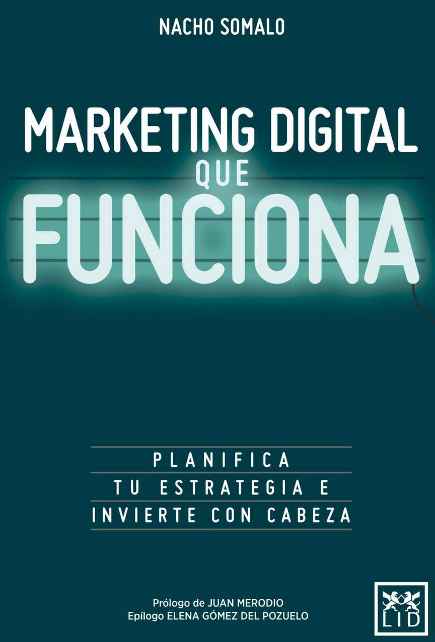 El marketing digital que funciona