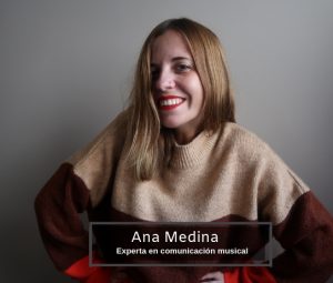 Ana Medina es experta en redes sociales y comunicación musical