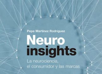 neuroinsights: la neurociencia, el consumidor y las marcas